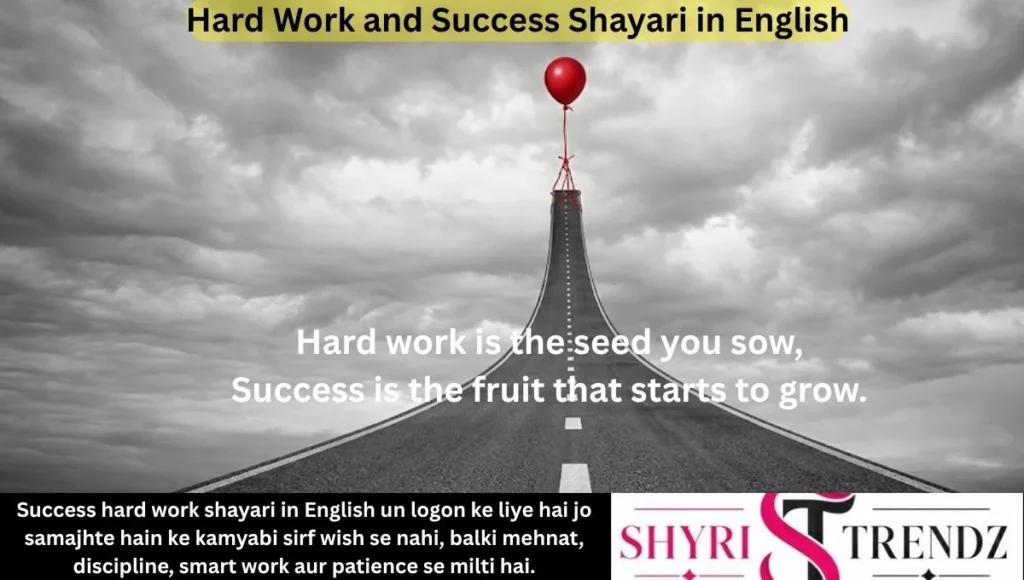 Hard Work and Success Shayari in English