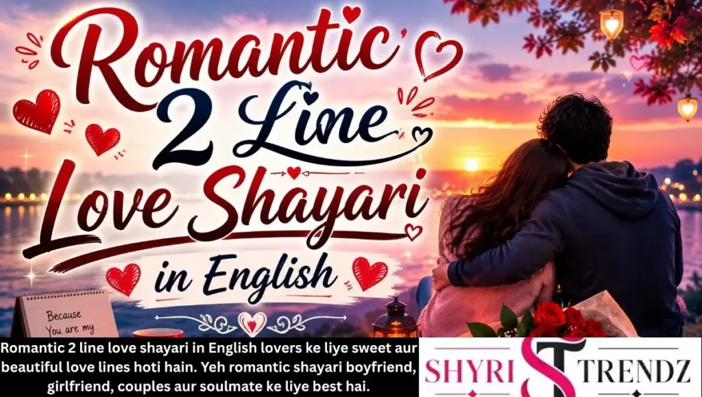 Romantic 2 Line Love Shayari in English