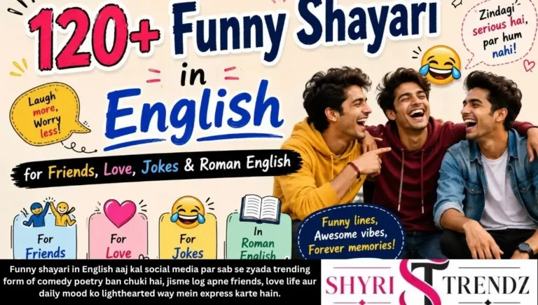 120+ Funny Shayari in English for Friends, Love, Jokes & Roman English