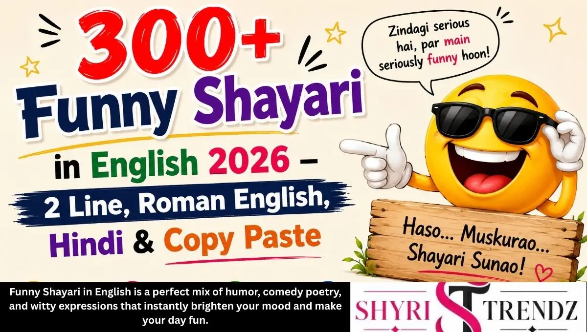 300+ Funny Shayari in English 2026 – 2 Line, Roman English, Hindi & Copy Paste