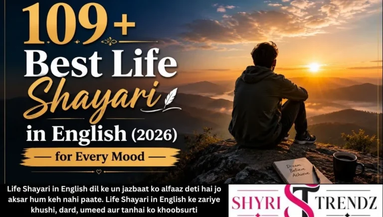 109+ Best Life Shayari in English (2026) for Every Mood