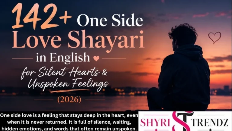 142+ One Side Love Shayari in English for Silent Hearts & Unspoken Feelings (2026)