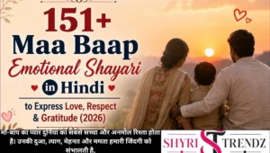 151+ Maa Baap Emotional Shayari in Hindi to Express Love, Respect & Gratitude (2026)