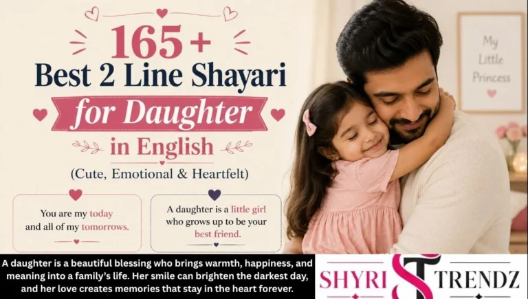 165+ Best 2 Line Shayari for Daughter in English (Cute, Emotional & Heartfelt)