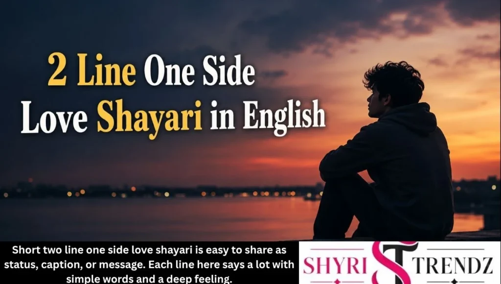 2 Line One Side Love Shayari in English