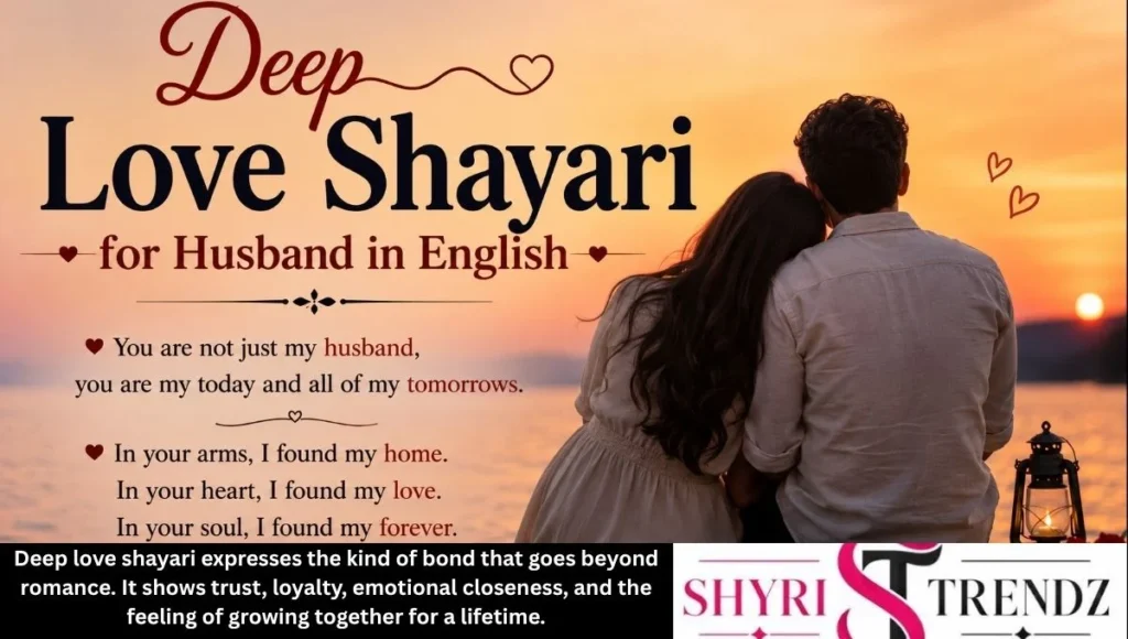 Deep Love Shayari for Husband in English