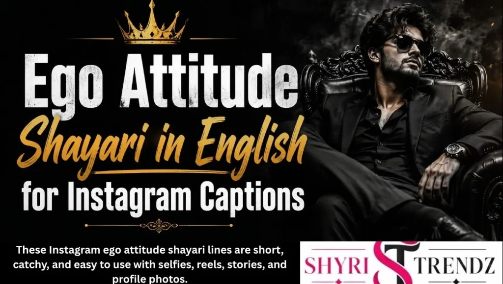 Ego Attitude Shayari in English for Instagram Captions