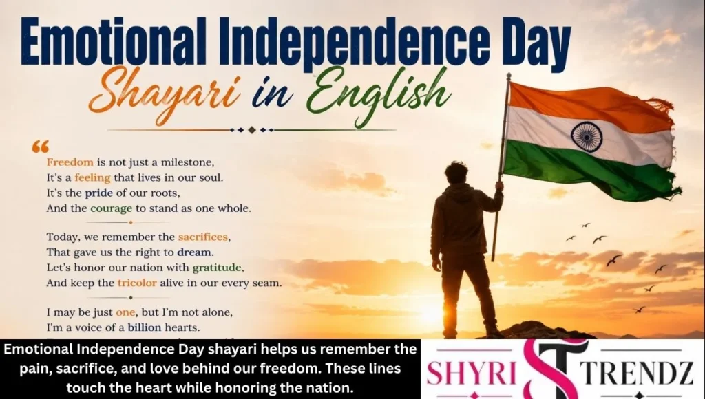 Emotional Independence Day Shayari in English