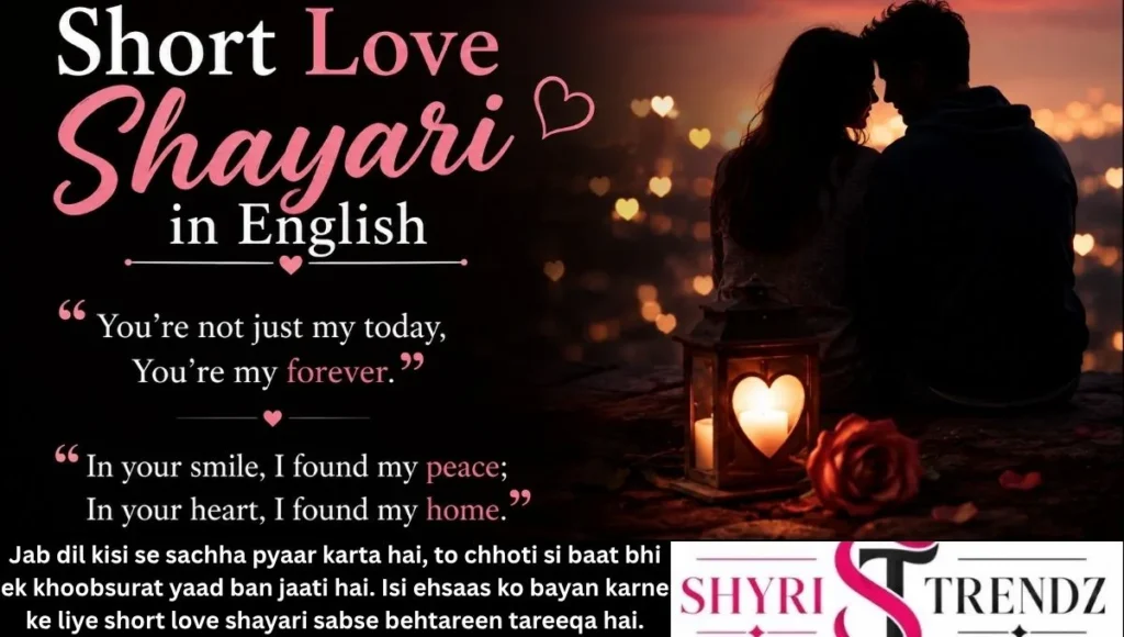 Short Love Shayari in English