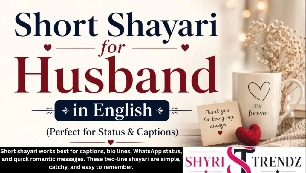 Short Shayari for Husband in English (Perfect for Status & Captions)