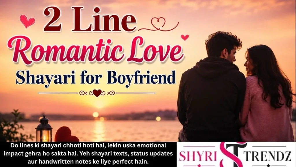 2 Line Romantic Love Shayari for Boyfriend