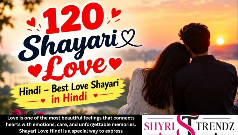 120 Shayari Love ❤❤❤ Hindi – Best Love Shayari in Hindi
