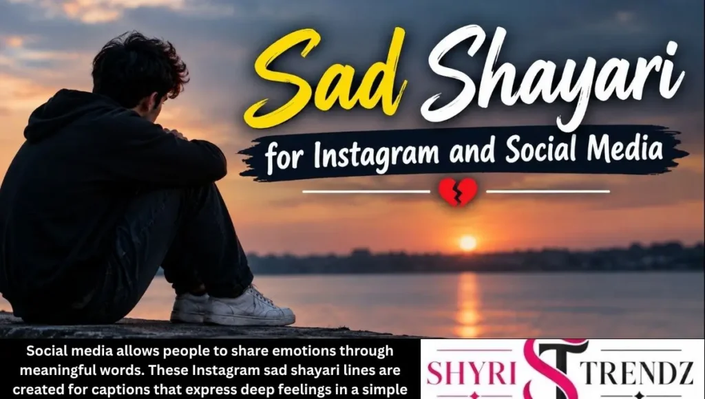 Sad Shayari for Instagram and Social Media