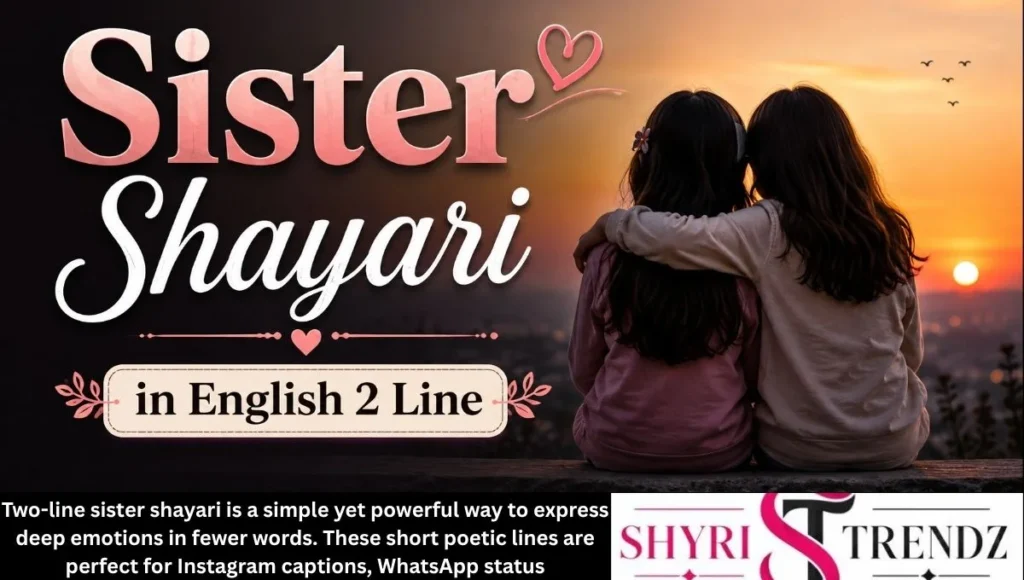Sister Shayari in English 2 Line